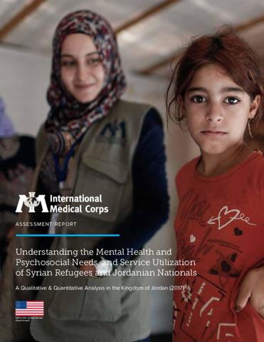 IMC 2017 Jordan MHPSS Assessment- MHPSS Needs & Service Utilization of Syrians & Jordanians
